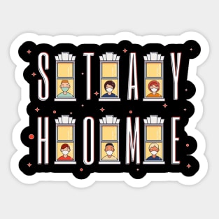 Stay Home In Quarantine Quote Artwork Sticker